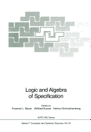 Logic and Algebra of Specification