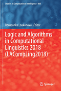 Logic and Algorithms in Computational Linguistics 2018 (Lacompling2018)
