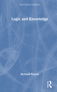 Logic and Knowledge