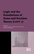 Logic and the Foundations of Game and Decision Theory (Loft 7)