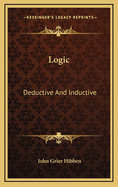 Logic: Deductive and Inductive