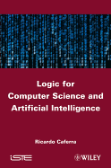 Logic for Computer Science and Artificial Intelligence