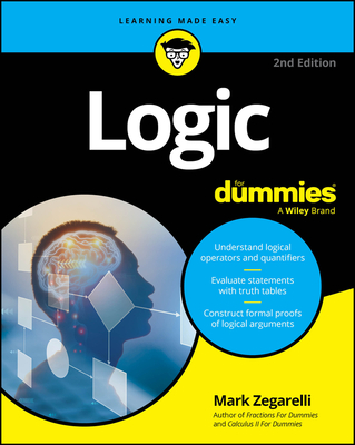 Logic for Dummies - Zegarelli, Mark