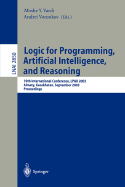 Logic for Programming, Artificial Intelligence, and Reasoning: 10th International Conference, Lpar 2003, Almaty, Kazakhstan, September 22-26, 2003, Proceedings