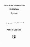 Logic, Form and Function: The Mechanization of Deductive Reasoning