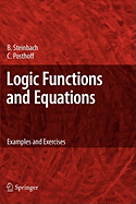 Logic Functions and Equations: Examples and Exercises