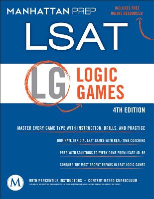 Logic Games LSAT Strategy Guide - Manhattan LSAT