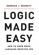 Logic Made Easy: How to Know When Language Deceives You