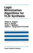 Logic minimization algorithms for VLSI synthesis