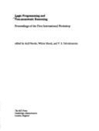 Logic Programming and Non-Monotonic Reasoning: Proceedings of the First International Workshop