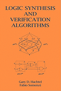 Logic Synthesis and Verification Algorithms