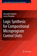 Logic Synthesis for Compositional Microprogram Control Units