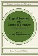 Logical Structure and Linguistic Structure: Cross-Linguistic Perspectives