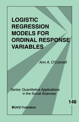 Logistic Regression Models for Ordinal Response Variables - O connell, Ann Aileen