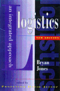 Logistics: An Integrated Approach