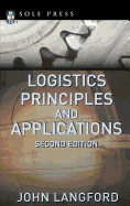 Logistics: Principles and Applications, Second Edition