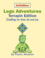 Logo Adventures Terrapin Edition: Coding for Kids 10 and Up