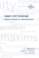 Logos and Language. Essays in Honour of Julius Moravcsik
