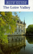 Loire Valley - McNeill, John (Volume editor)