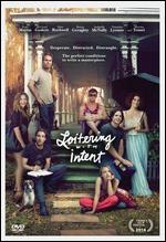 Loitering With Intent - Adam Rapp