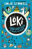 Loki: A Bad God's Guide to Taking the Blame