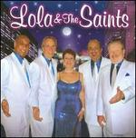 Lola and the Saints