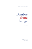 L'ombre d'une frange