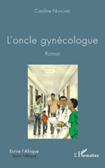 L'oncle gyn?cologue