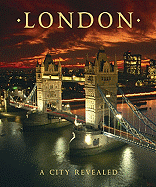 London: A City Revealed