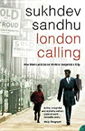 London Calling: How Black and Asian Writers Imagined a City