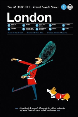 London: Monocle Travel Guides - Monocle (Editor)