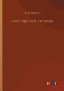 London Signs and Inscriptions
