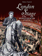 London Stage in the Nineteenth Century