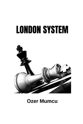 London System - Mumcu, Ozer