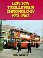 London Trolleybus Chronology, 1931-1962