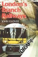 London's Branch Railways