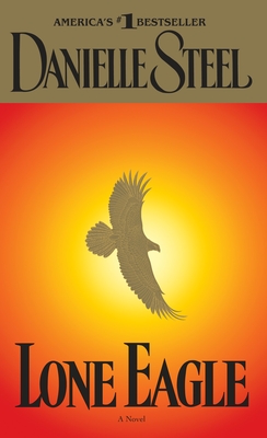 Lone Eagle - Steel, Danielle