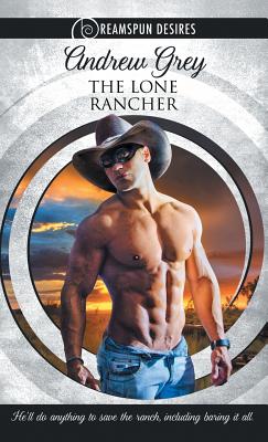 Lone Rancher - Grey, Andrew