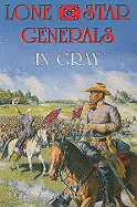 Lone Star Generals in Gray