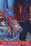 Lone Star Trouble: A Rocky Peak story
