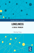 Loneliness: A Social Problem