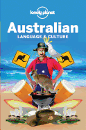 Lonely Planet Australian Language & Culture