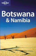 Lonely Planet Botswana & Namibia