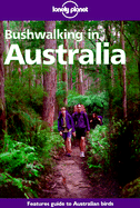 Lonely Planet Bushwalking in Australia
