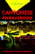 Lonely Planet Cantonese Phrasebook 3/E