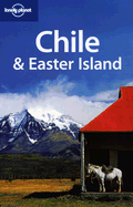 Lonely Planet Chile & Easter Island