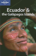 Lonely Planet Ecuador & the Galapagos Islands
