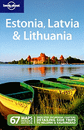 Lonely Planet Estonia, Latvia & Lithuania