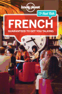 Lonely Planet Fast Talk French