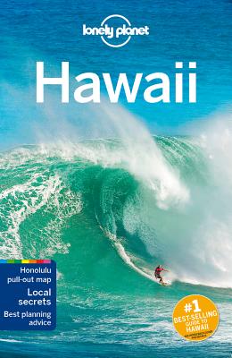 Lonely Planet Hawaii - Lonely Planet, and Benson, Sara, and Balfour, Amy C